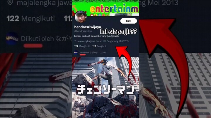 Author Chainsaw Man Ngefollow Orang SUNDA!!!