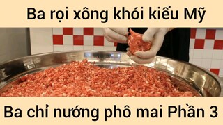 Ba rọi xông khói kiểu Mỹ, ba chỉ nướng phô mai #3