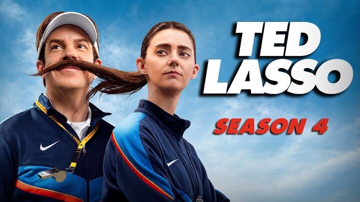 🎬 TED LASSO Season 4 (2026)