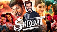 Shiddat - سهيددات (2021) الترجمة العربية