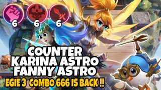 EGIE 3 COMBO 666 IS BACK ! COUNTER HYPER KARINA FANNY ASTRO ! MAGIC CHESS