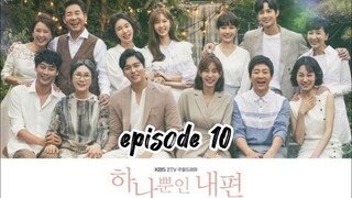 My only one { 2018 }episode 10 ( English sub )