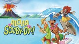 Aloha, Scooby-Doo! (2005) - Full Movie