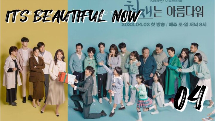 󾓮 현재는 아름다워 IT'S BEAUTIFUL NOW EP 4  ENG SUB