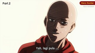 Guru Terhebat part. 2 [One Punch Man]