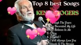 Kenny Rogers Best Songs All Time|Kenny Rogers Nonstop Song|Top 8 Best Songs of Kenny Rogers