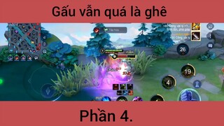 Gấu vẫn quá là ghê p4