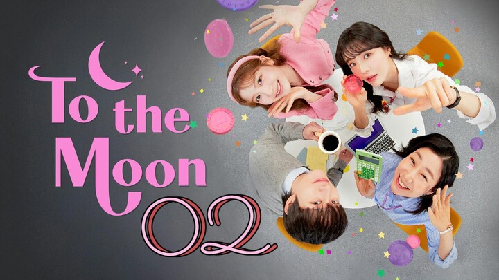 🇰🇷 To the Moon Episode 2 - Eng sub