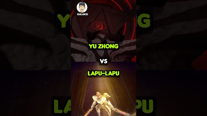 Yu Zhong vs Lapu Lapu siapa yang lebih kuat?