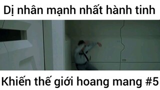 Dị nhân mạnh nhất hành tinh #5
