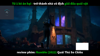 REVIEW PHIM : Quái thú so chiêu (p2) #rvphimhoathinh