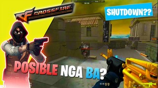 Crossfire Philippines Servers Shutdown •  Posible Nga BA?