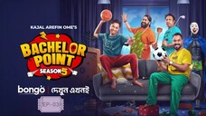 Bachelor point season 5 EP-03
