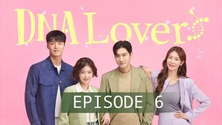 DNA LOVER Episode 6 Subtitle Indonesia Full HD Drakor Choi Siwon