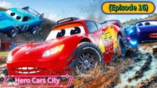 Hero Cars City (Episode 16) The Grand Muddy Racing