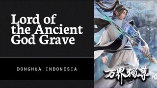 [ Lord of The Ancient God Grave ] Episode 258 - 259