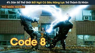 [Review Phim] Trong Tương Lai 4% Dân Số Thế Giới Bất Ngờ Có Siêu Năng Lực Trở Thành Dị Nhân