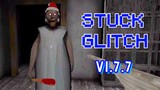 Granny Version 1.7.7 Stuck Glitch In Extreme Mode | V+ Games