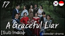 [Sub Indo] ◦•●❤♡ Ä Grå¢ê£µl Lïår 👻🐊 – Eps. 17 (2025)