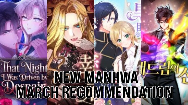 NEW MANHWA| MARCH RECOMMENDATION| PART 1