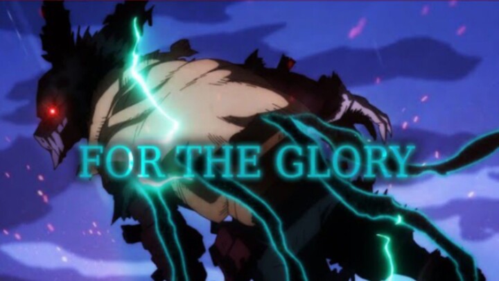 One For All || Deku Boku no Hero Academia S6 AMV ||  For The Glory