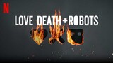 Love Death and Robot Season 1 Ep 6