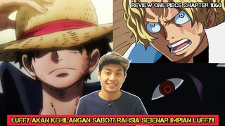 Luffy Akan Kehilangan Sabo??Rahsia Sebenar Impian Luffy!! *Chapter 1060