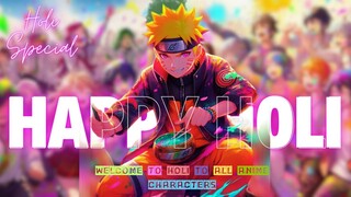 Balam Pichkari - Holi [AMV / EDIT] | Happy Holi in Anime Verse! 💛🌈💚 #holi