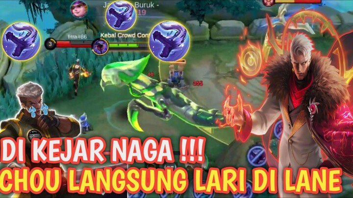 [TA] DI KEJAR NAGA , CHOU DI LANE GK BISA KABUR !