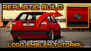 Logo/Emblem Tutorial | Volkswagen Golf GTI MKII in Car Parking Multiplayer | Realistic Build