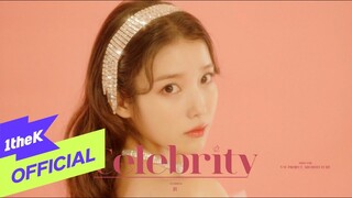 [Teaser] IU(아이유)_Celebrity MV Teaser