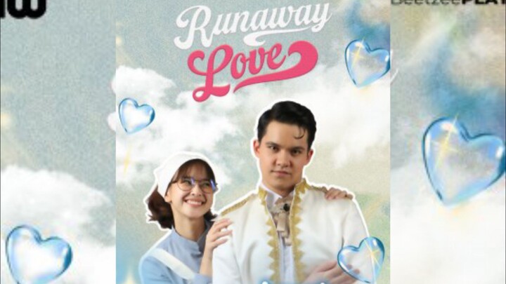 RUN AWAY LOVE : Full Episodes
