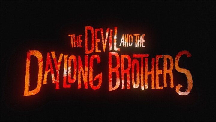 The Devil and the Daylong Brothers (2025) SUB INDO