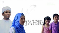 Jahil (ʲᵃˡᵃⁿ ˢⁱⁿᵍᵏᵃᵗ ᵏᵉ ˢʸᵘʳᵍᵃ) 2014