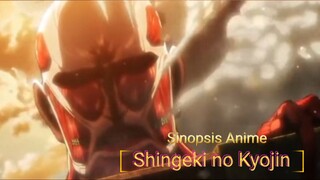 Titan yang meresahkan😮‍💨Sinopsis Shingeki no kyojin