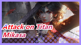 [Attack on Titan] Mikasa: Kau menerangi hidupku