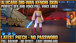 Alucard - Obi-wan Kenobi Script | Perfect SFX and Voice | NO Password | Mobile Legends