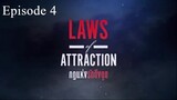 Laws Of Attraction Episode 4 | English Sub