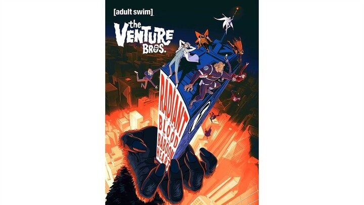 The Venture Bros- Radiant Is the Blood of the Baboon Heart - Watch full movie for free:
