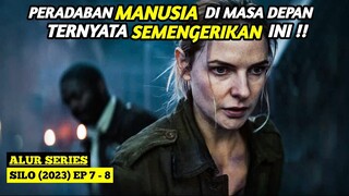 Ep 7-8 | BUNKER PELINDUNG UMAT MANUSIA DARI UDARA BERACUN - Alur Cerita SILO (2023)