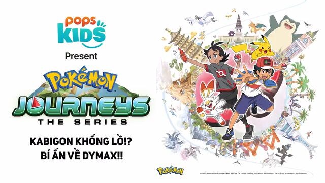 [Pokémon S23] tập 5 : Kabigon Khổng Lồ!- Bí Ẩn Về Dymax!! Lồng Tiếng