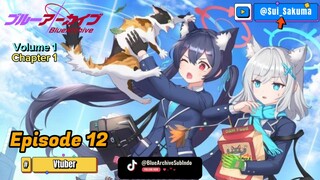 Blue Archive Episode 12 ๐ฎ๐ฉ Subindo
