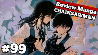 ALUR CHAINSAWMAN PART 2 CHAPTER 99 - Kemunculan Yoshida di Hadapan Asa Mitaka