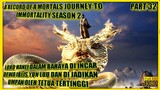 HANLI DALAM BAHAYA - ALUR CERITA DONGHUA A RECORDS OF A MORTAL JOURNEY TO IMMORTALITY SEASON 2 #32