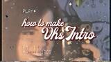 How to edit aesthetic VHS intro on your phone