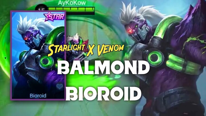 RESMI MOBILE LEGENDS LUNCURKAN SKIN STARLIGHT APRIL 2022 "BALMOND BIOROID"