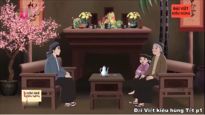 Đại Việt kiêu hùng - Các lễ Tết p1 - Nguồn gốc và ý nghĩa của Tết Nguyên Đán và tết Nguyên Tiêu