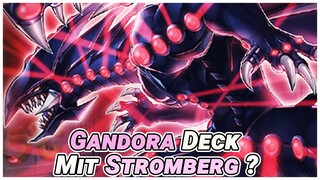 GANDORA mit STROMBERG in einem DECK?! || Yu-Gi-Oh Duel Links
