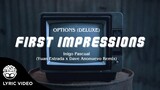 "First Impressions" - Inigo Pascual (Yuan Estrada x Dave Anonuevo Remix) [Official Lyric Video]
