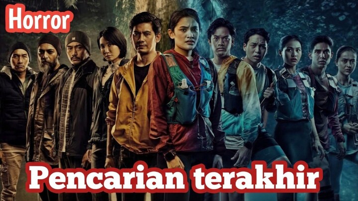 PENCARIAN TERAKHIR ( 2025 ) FULL MOVIE